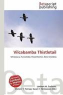 Vilcabamba Thistletail edito da Betascript Publishing