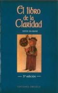 El Libro de la Claridad = The Book of Illumination edito da Urano Publishers