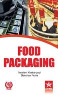Food Packaging di Neelam & Punia Darshan Khetarpaul edito da Daya Publishing House
