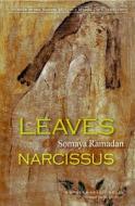 Leaves Of Narcissus di Somaya Ramadan edito da The American University In Cairo Press