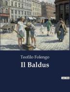 Il Baldus di Teofilo Folengo edito da Culturea