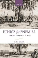 Ethics for Enemies di F. M. Kamm edito da OUP UK