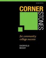 Cornerstones for Community College Success di Robert M. Sherfield, Patricia G. Moody edito da Pearson Education (US)