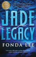 Jade Legacy di FONDA LEE edito da Little Brown Paperbacks (a&c)