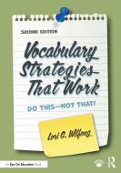 Vocabulary Strategies That Work di Lori G. Wilfong edito da Taylor & Francis Ltd