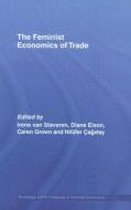 The Feminist Economics of Trade edito da Taylor & Francis Ltd