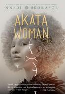 Akata Woman di Nnedi Okorafor edito da VIKING BOOKS FOR YOUNG READERS