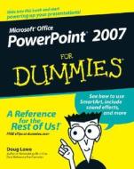 PowerPoint 2007 For Dummies di Doug Lowe edito da John Wiley and Sons Ltd