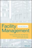 Facility Management 2E di Rondeau, Brown, Lapides edito da John Wiley & Sons