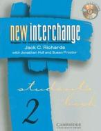 New Interchange Student's Book/cd 2 Bundle di #Richards,  Jack C. Hull,  Jonathan Proctor,  Susan edito da Cambridge University Press