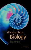 Thinking about Biology di Stephen Webster edito da Cambridge University Press
