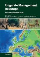 Ungulate Management in Europe edito da Cambridge University Press