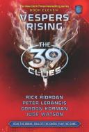 Vespers Rising di Rick Riordan, Peter Lerangis, Jude Watson edito da SCHOLASTIC