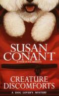 Creature Discomforts di Susan Conant edito da BANTAM DELL