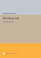Khodasevich di David M. Bethea edito da Princeton University Press