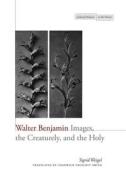 Walter Benjamin di Sigrid Weigel edito da Stanford University Press