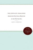 The Populist Challenge di Lars Schoultz edito da University of N. Carolina Press