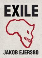 Exile di Jakob Ejersbo edito da Quercus Publishing
