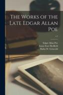 The Works of the Late Edgar Allan Poe; v.2 di Edgar Allan Poe edito da LIGHTNING SOURCE INC