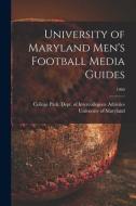 University of Maryland Men's Football Media Guides; 1960 edito da LIGHTNING SOURCE INC