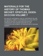 Materials for the History of Thomas Becket Volume 7 di William edito da Rarebooksclub.com