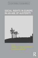 SOCIAL RIGHTS IN EUROPE IN AN AGE OF AUSTERITY edito da Taylor & Francis Ltd
