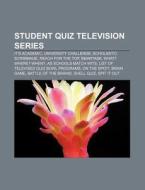 Student Quiz Television Series: It's Aca di Books Llc edito da Books LLC, Wiki Series