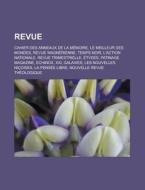 Revue: Xxi, Temps Noir, Tvdes, Le Meill di Livres Groupe edito da Books LLC, Wiki Series