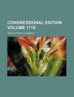 Congressional Edition Volume 1719 di United States Congress edito da Rarebooksclub.com