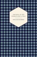The Well at the World's End di William Morris edito da Read Books