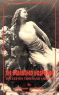 Debauched Hospodar: The Eleven Thousand Virgins di Guillaume Apollinaire edito da INTL LAW & TAXATION PUBL