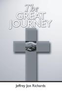 The Great Journey di Jeffrey Richards edito da WIPF & STOCK PUBL