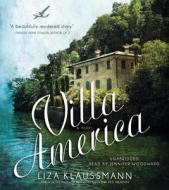 Villa America di Liza Klaussmann edito da Little Brown and Company