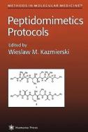 Peptidomimetics Protocols edito da Humana Press Inc.