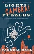 Lights! Camera! Puzzles! di Parnell Hall edito da Pegasus Books