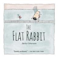 The Flat Rabbit edito da OWLKIDS BOOKS