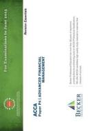 Advanced Financial Mgmt Revision Essenti di BECKER edito da Becker Professional Education