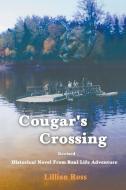 Cougar's Crossing di Lillian Ross edito da Strategic Book Publishing & Rights Agency, LLC