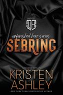 Sebring di Kristen Ashley edito da Kristen Ashley Rock Chick LLC