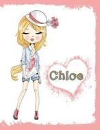 Chloe: Personalized Book with Name, Journal, Diary, Notebook, 105 Lined Pages, 8 1/2 X 11 di Black River Art edito da Createspace Independent Publishing Platform