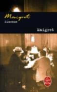 Maigret di Georges Simenon edito da LIVRE DE POCHE