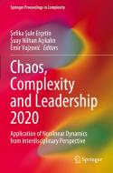 Chaos, Complexity and Leadership 2020 edito da Springer International Publishing