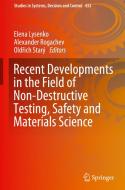 Recent Developments in the Field of Non-Destructive Testing, Safety and Materials Science edito da Springer International Publishing