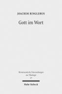 Gott im Wort di Joachim Ringleben edito da Mohr Siebeck GmbH & Co. K