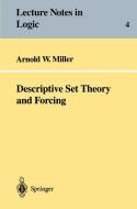 Descriptive Set Theory and Forcing di Arnold Miller edito da Springer Berlin Heidelberg