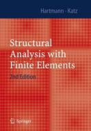 Structural Analysis with Finite Elements di Friedel Hartmann, Casimir Katz edito da Springer Berlin Heidelberg