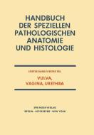 Vulva, Vagina, Urethra edito da Springer Berlin Heidelberg