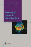 Perceptual Issues in Visualization edito da Springer Berlin Heidelberg