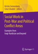 Social Work In Post-War And Political Conflict Areas edito da Springer Fachmedien Wiesbaden
