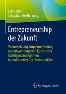 Entrepreneurship der Zukunft edito da Springer-Verlag GmbH
